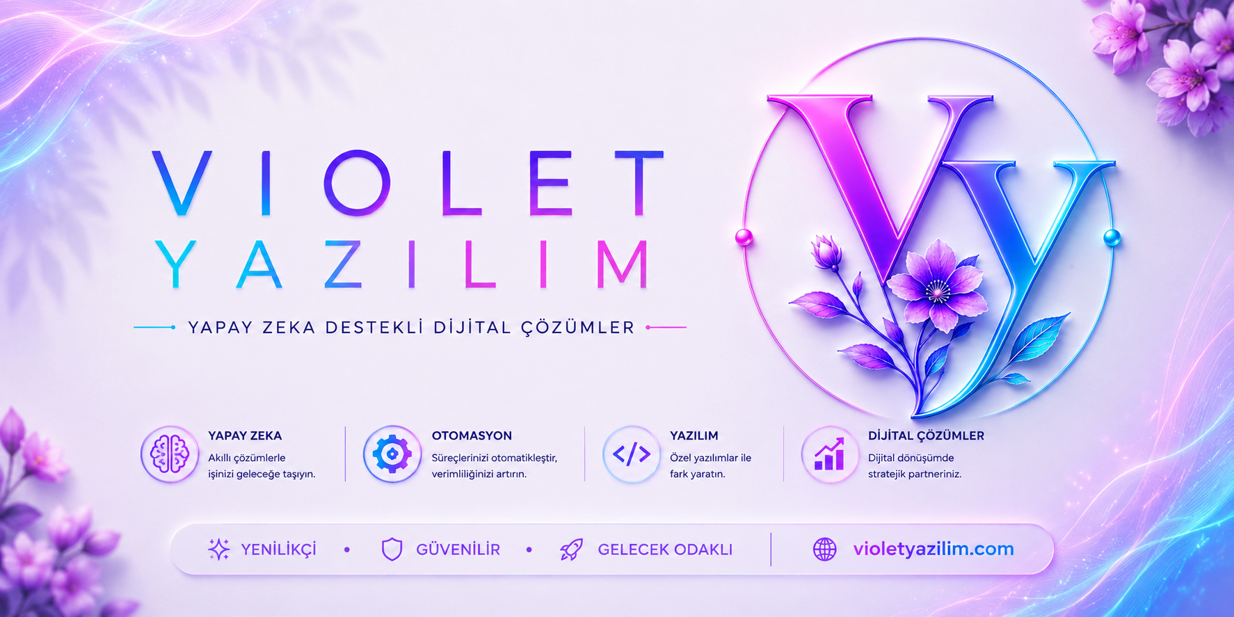 Violet Yazılım — Yapay Zeka Destekli Dijital Çözümler